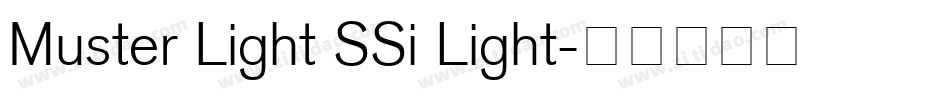 Muster Light SSi Light字体转换